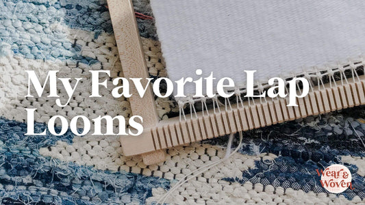My Favorite Lap Looms - Wear and Woven