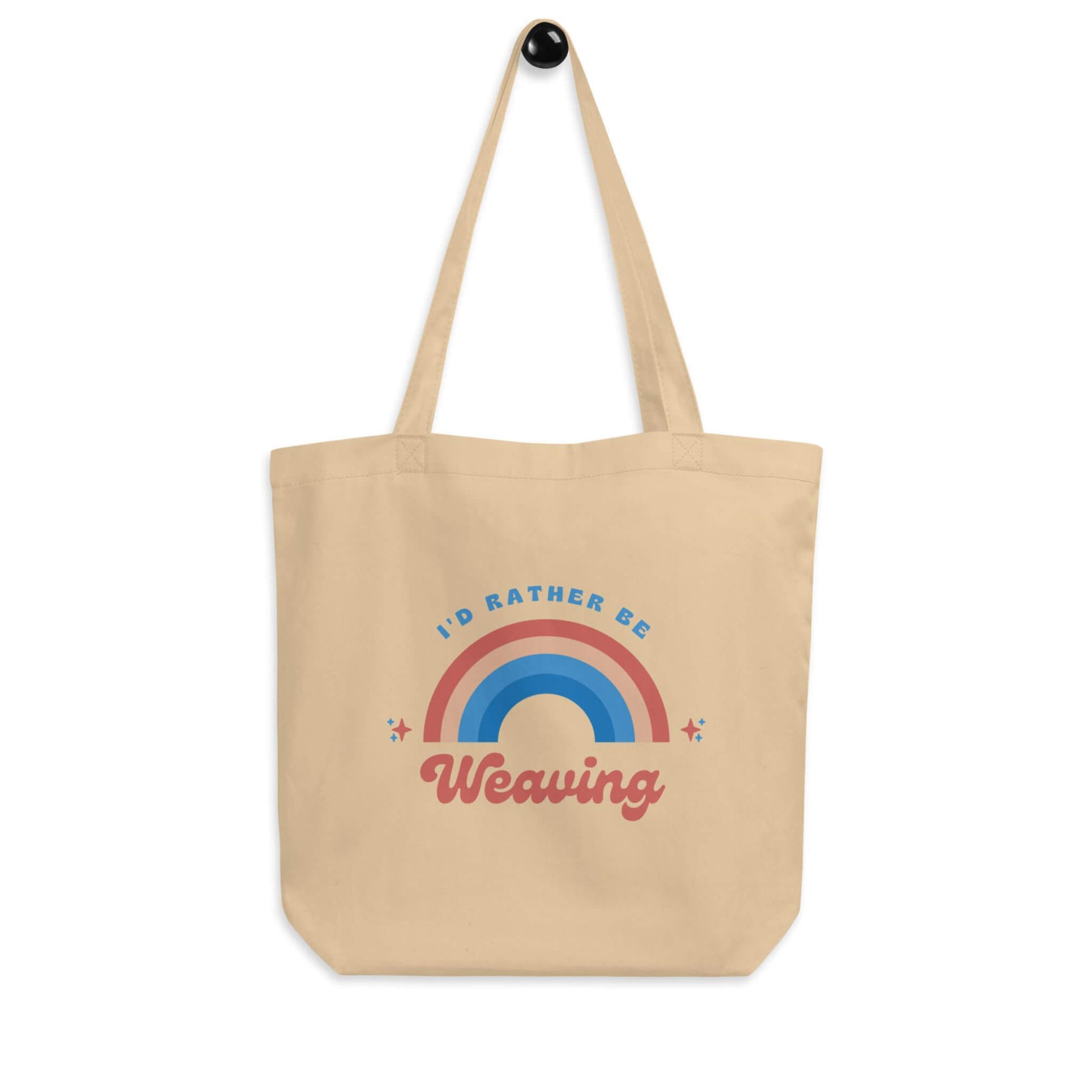 i'd rather be weaving tote bag - wear and woven