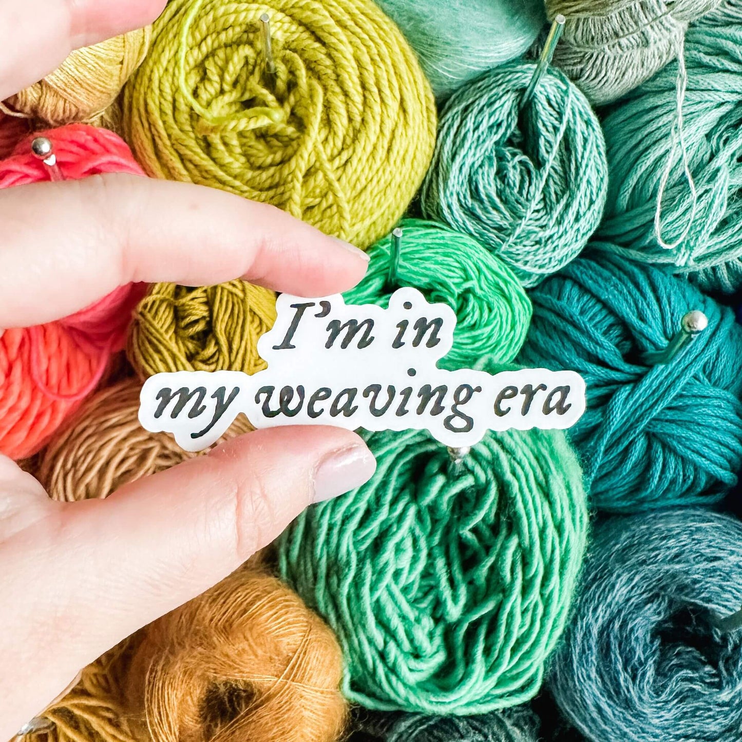 i'm in my weaving era sticker - wear and woven